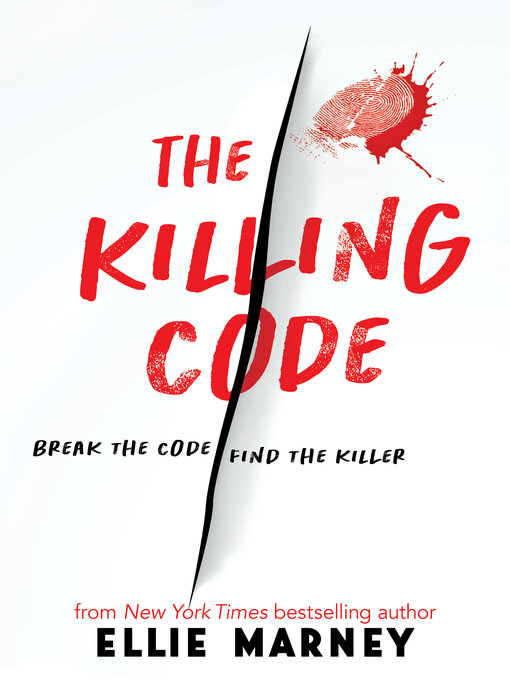 Title details for The Killing Code by Ellie Marney - Available